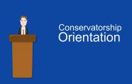 Conservatorship Orientation
